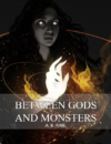 Logo forBetween Gods and Monsters